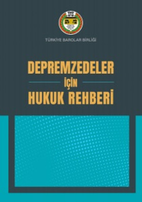 TBB 'Depremzedeler İçin Hukuk Rehberi' hazırladı resim: 1