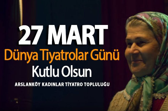 Ümmiye Koçak’ın hepimize ilham verecek sözleri ve tiyatro aşkı