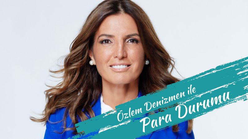 Özlem Denizmen ile Para Durumu Başlıyor!