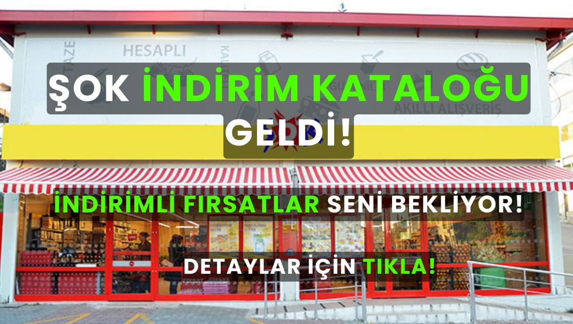 ŞOK İndirim Kataloğu: Hangi ürünlerde indirim var? 
