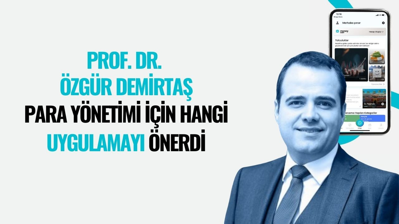 Özgür Demirtaş'ın takipçilerine önerdiği para yönetimi uygulaması!