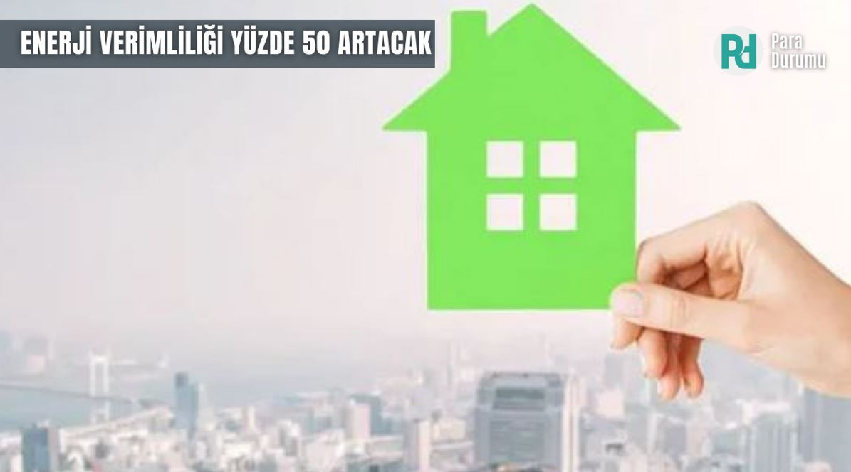 Yeşil kentsel dönüşümle 800 milyar dolar tasarruf!