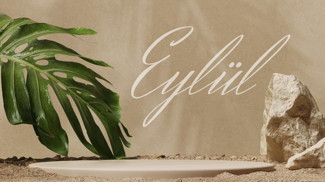 Resimli Eylül mesajları ve hoş geldin Eylül sözleri