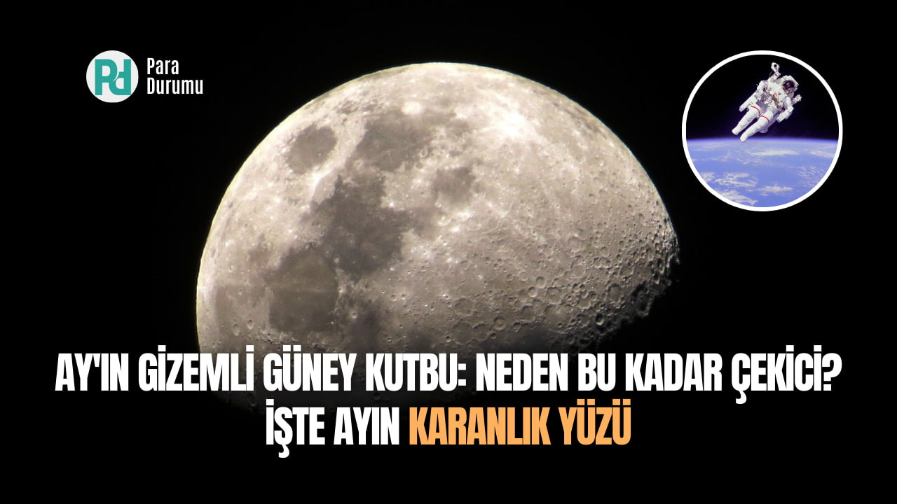 Ay'ın Gizemli Güney Kutbu: Neden Bu Kadar Çekici?