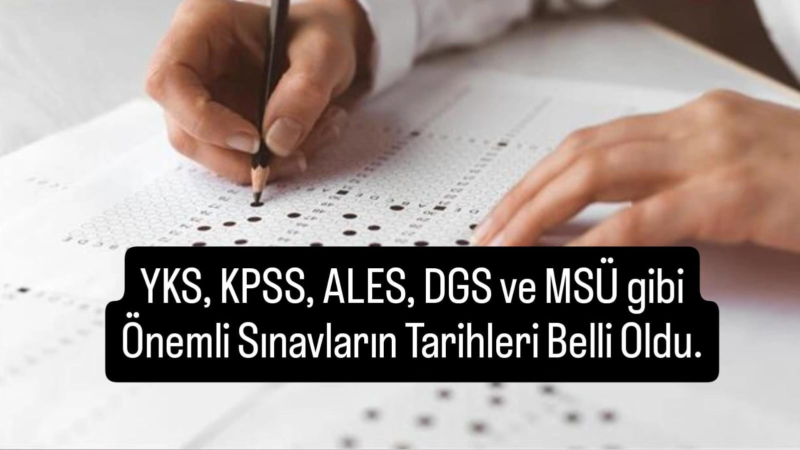 2025 Yılı ÖSYM Sınav Takvimi Açıklandı: İşte YKS, KPSS, ALES, DGS ve MSÜ… Sınavların Tarihleri