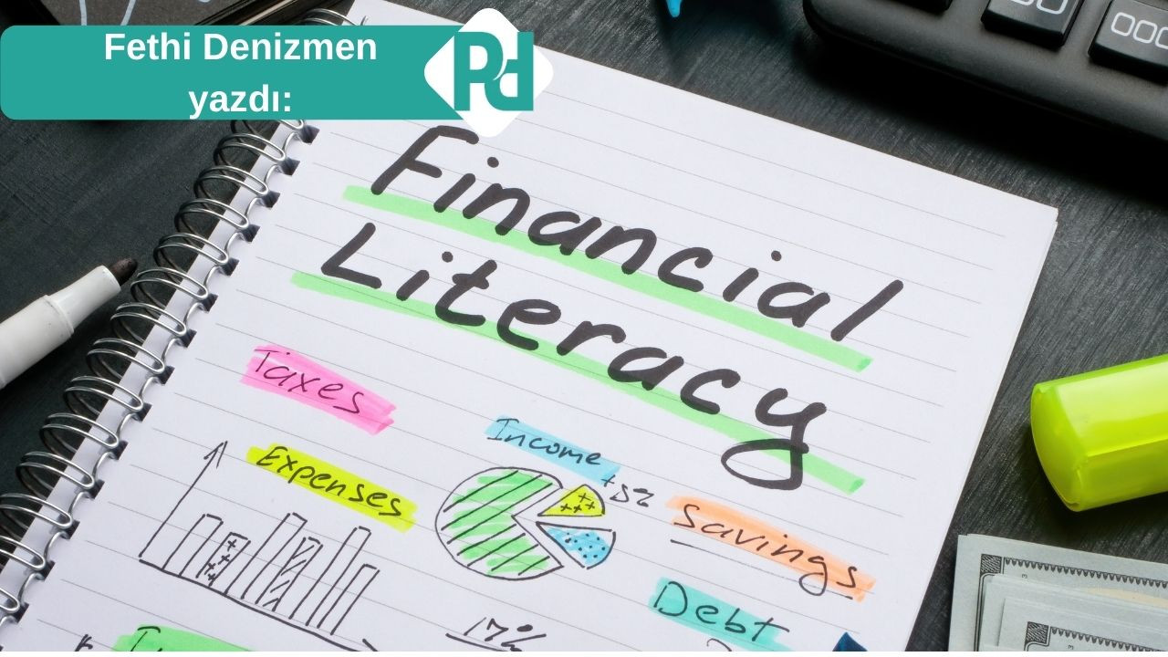 Osmanlı'da ve Batıda Finansal Okuryazarlık