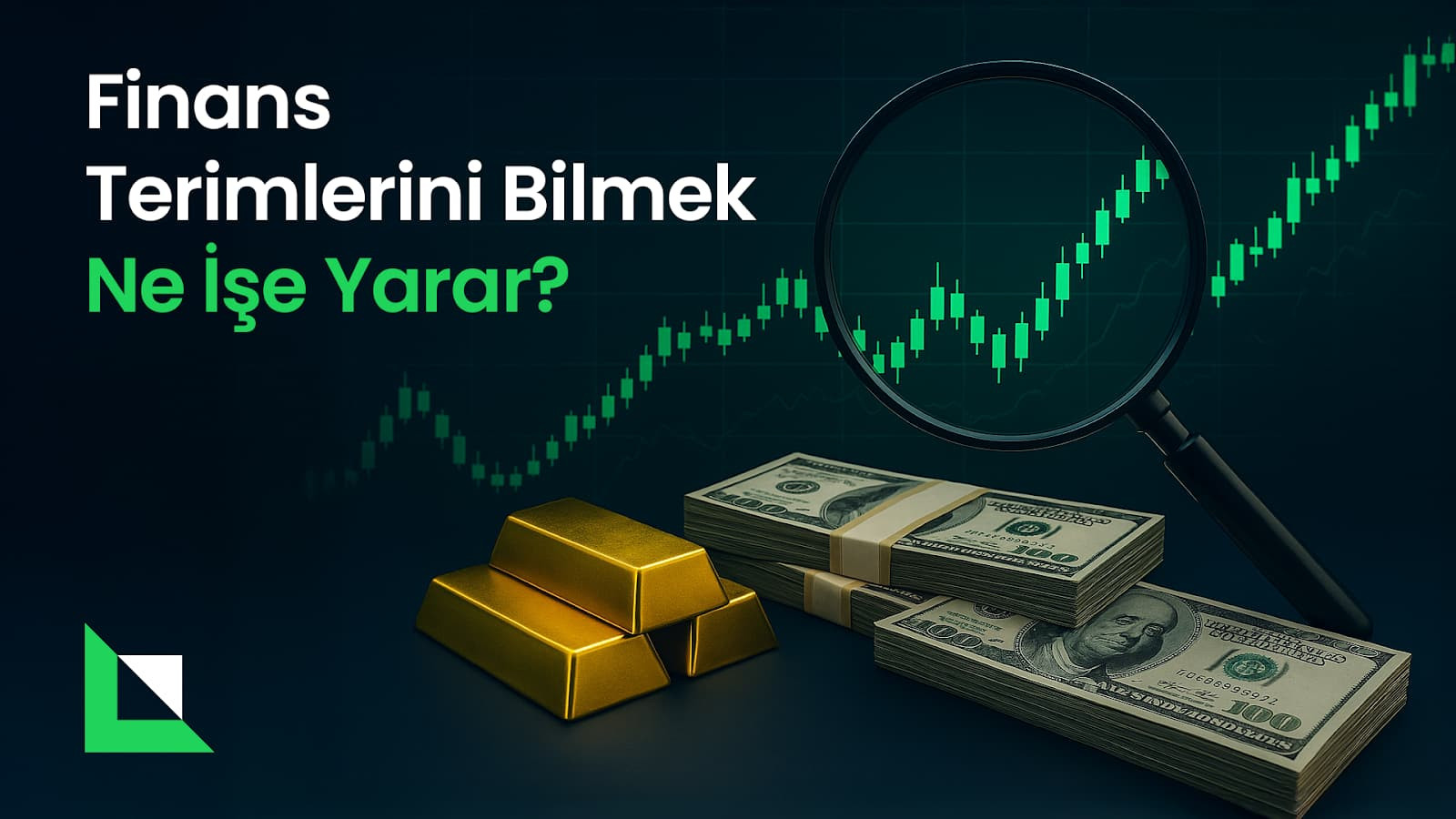 Finans Terimlerini Bilmek Ne İşe Yarar?