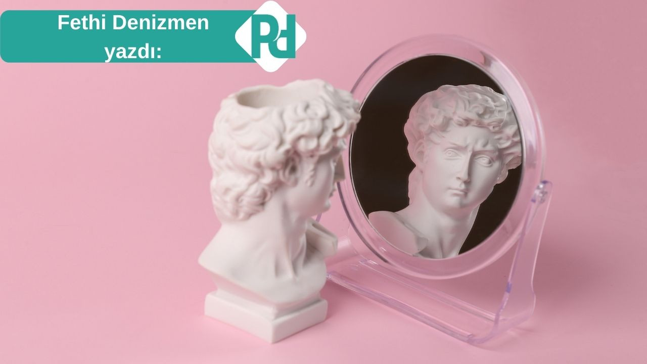 Kendine Hayranlık Nerede Başlar, Nerede Bozulur